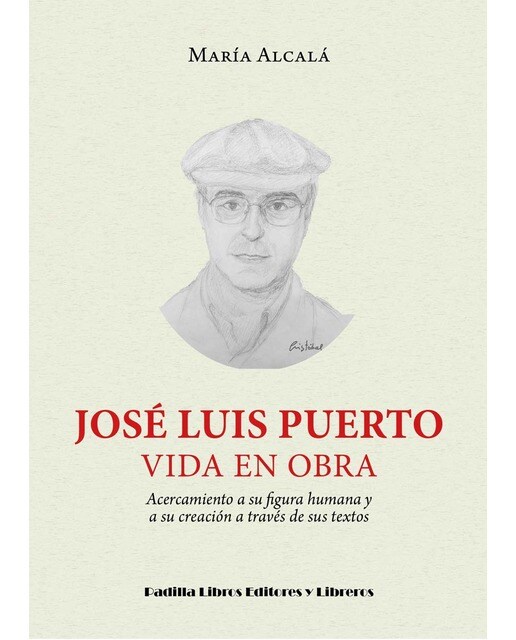 José Luis Puerto: Vida en obra