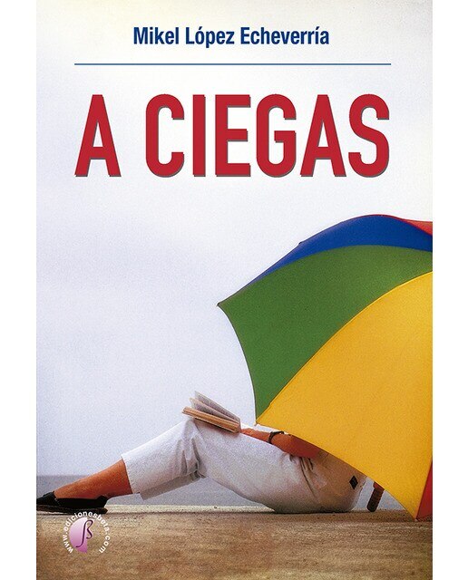 Imagen 0 de A ciegas  (Tapa blanda)