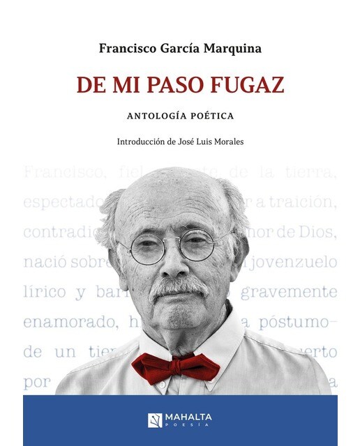 De mi paso fugaz: Antología poética