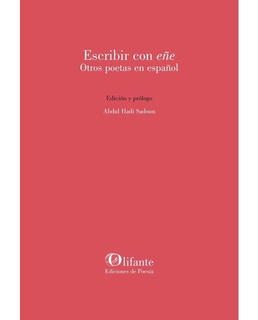 Imagen 0 de Escribir con eñe: Otros poetas en español