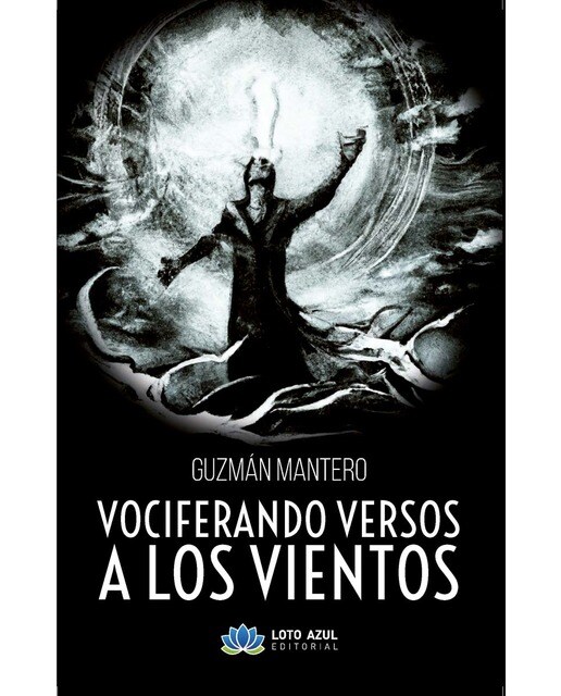 Vociferando versos a los vientos