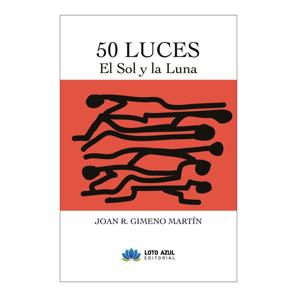 50 luces. El Sol y la Luna