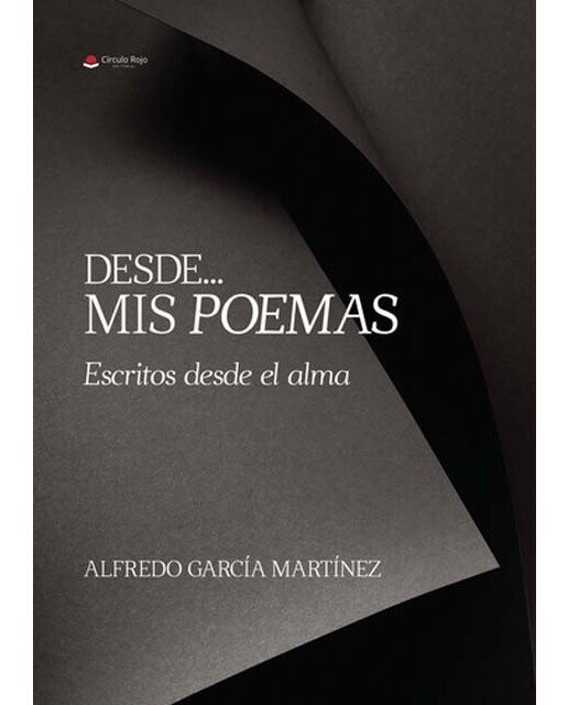 Imagen 0 de Desde... mis poemas escritos desde el alma