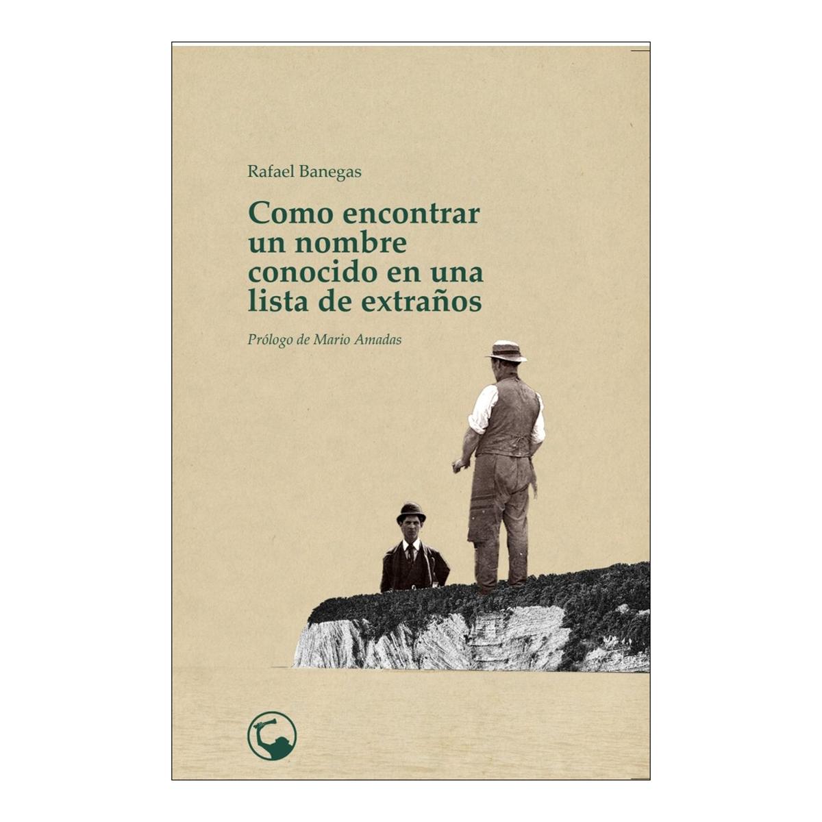 Imagen 0 de Como encontrar un nombre conocido en una lista de extraños  (Tapa blanda)