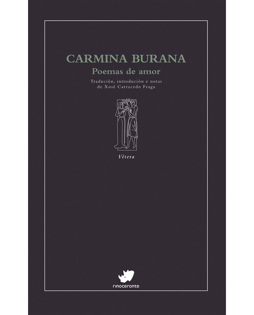 Carmina Burana: Poesías de amor 1