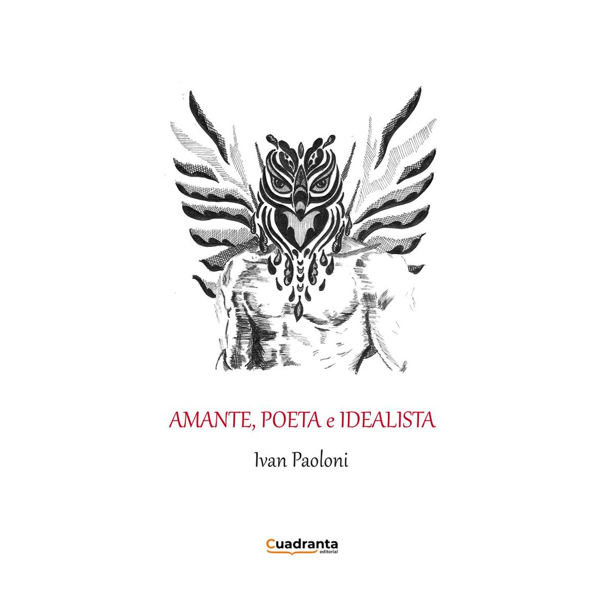 Amante, poeta e idealista 1