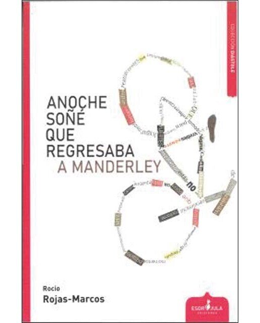 Imagen 0 de ANOCHE SOÑE QUE REGRESABA A MANDERLEY  (Tapa blanda con solapas)