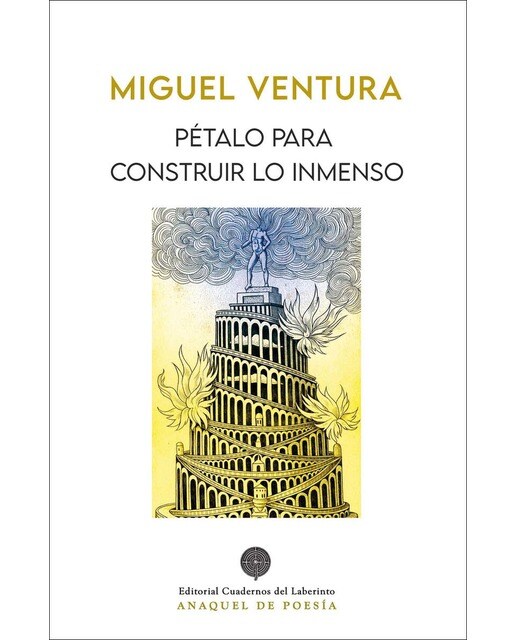 Pétalo para construir lo inmenso  (Tapa blanda) 1
