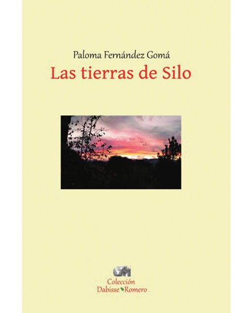 LAS TIERRAS DE SILO