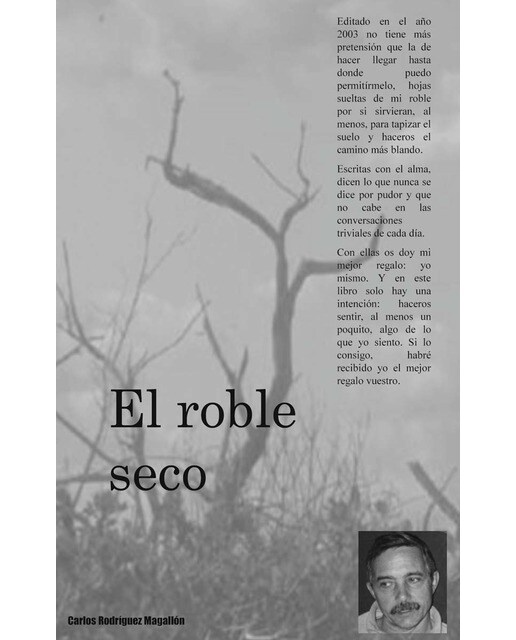 Imagen 0 de El roble seco: Una ventana al alma (Tapa blanda)