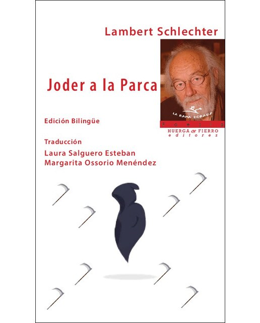 Joder a la parca - edición bilingüe 1
