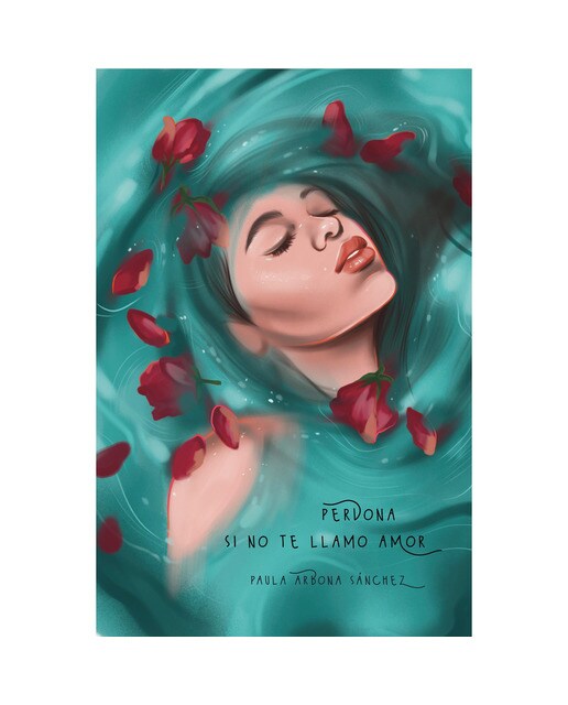 Imagen 0 de Perdona si no te llamo amor  (Tapa blanda)