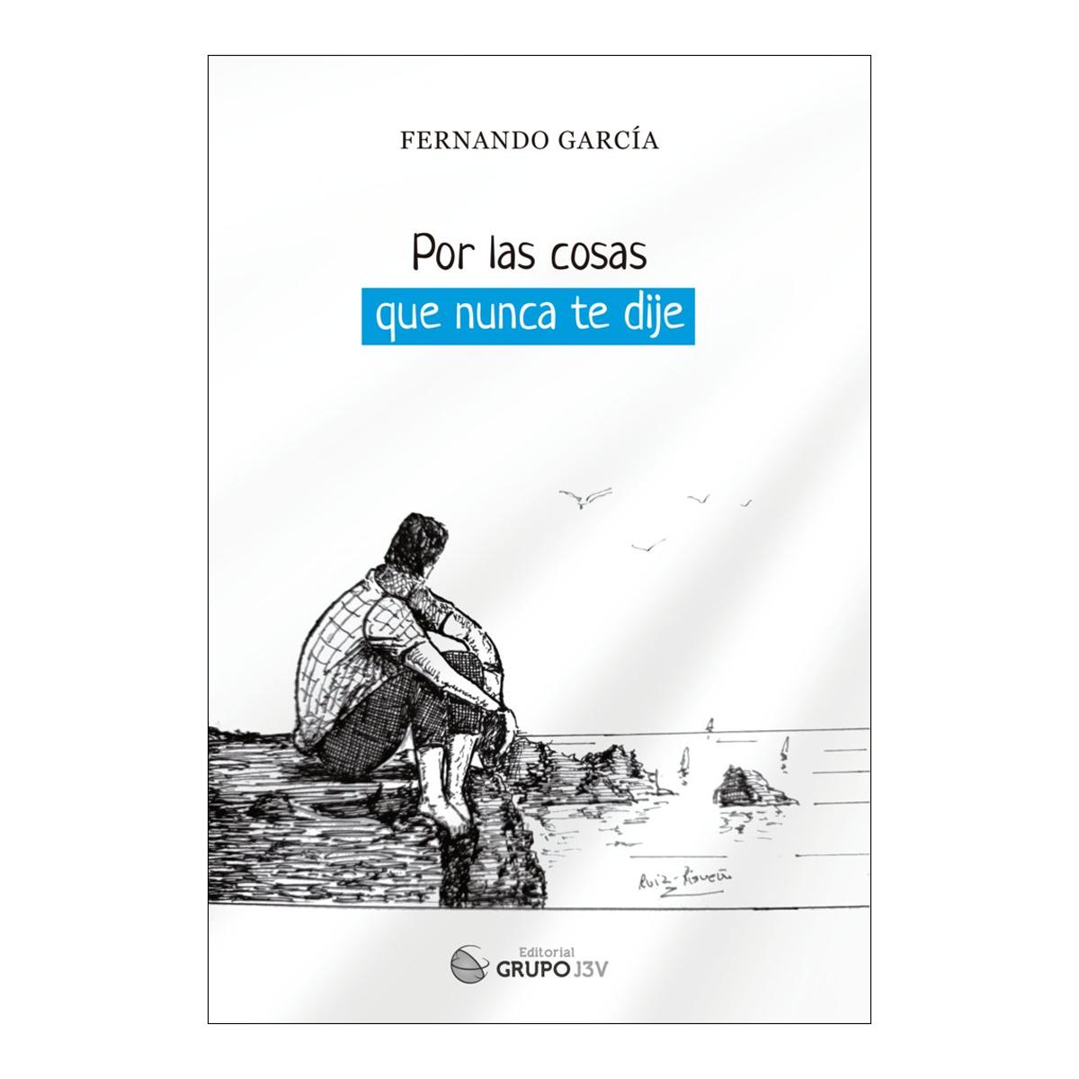 Imagen 0 de Por las cosas que nunca te dije