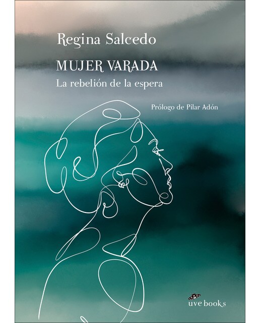 Imagen 0 de Mujer varada. La rebelión de la espera