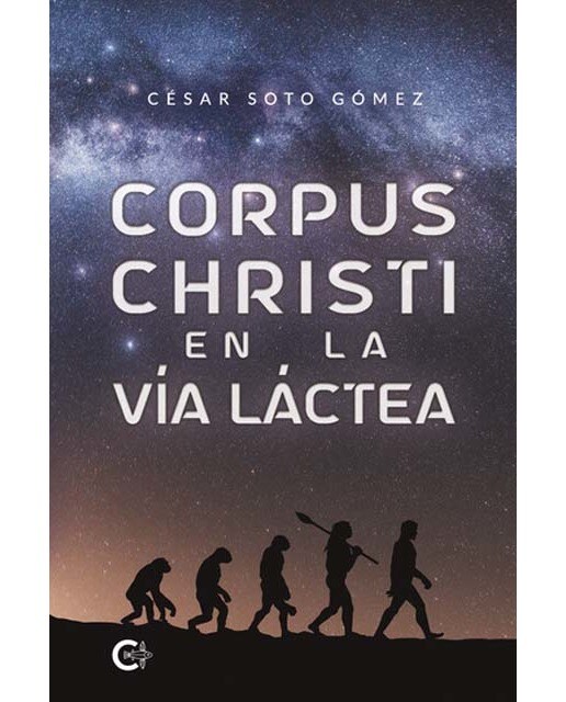 Corpus christi en la vía láctea