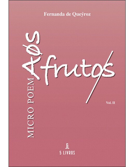 Micro poemas aos frutos 1