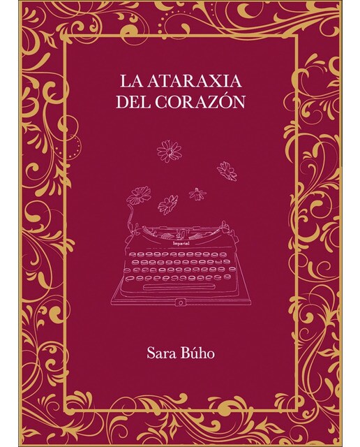 Imagen 0 de La ataraxia del corazón  (Tapa dura)