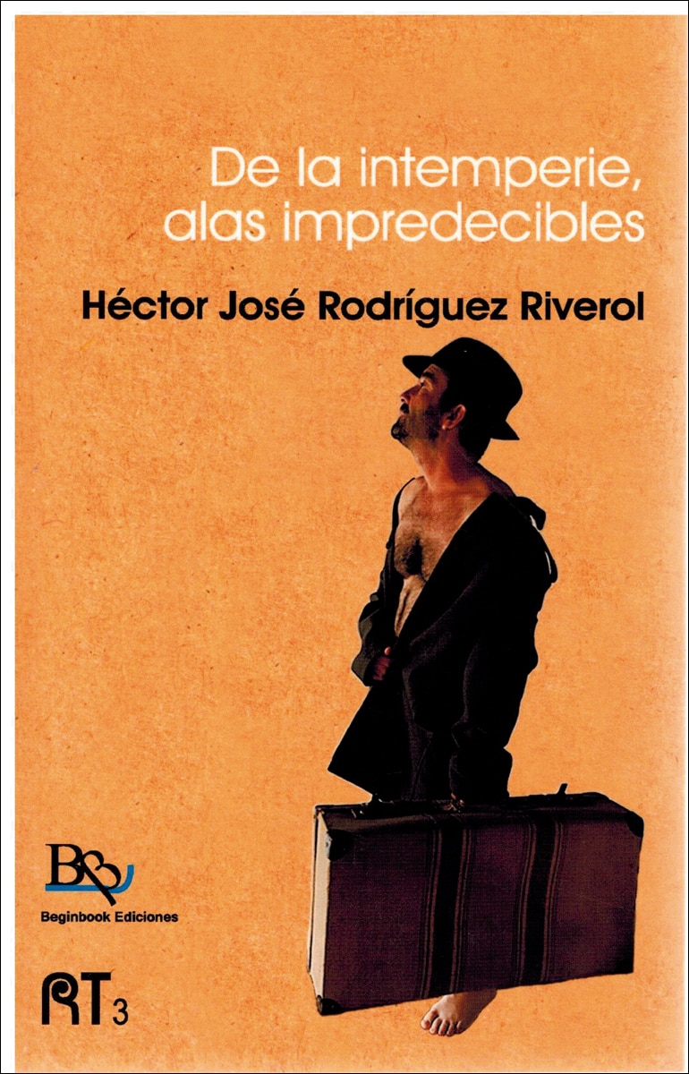 De la intemperie, alas impredecibles.