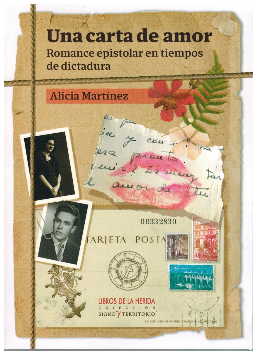 Imagen 1 de Una carta de amor. Romance epistolar en tiempos de dictadura  (Tapa blanda)