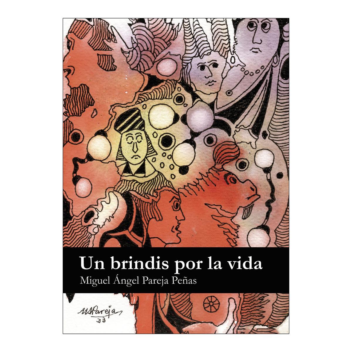 Un brindis por la vida
