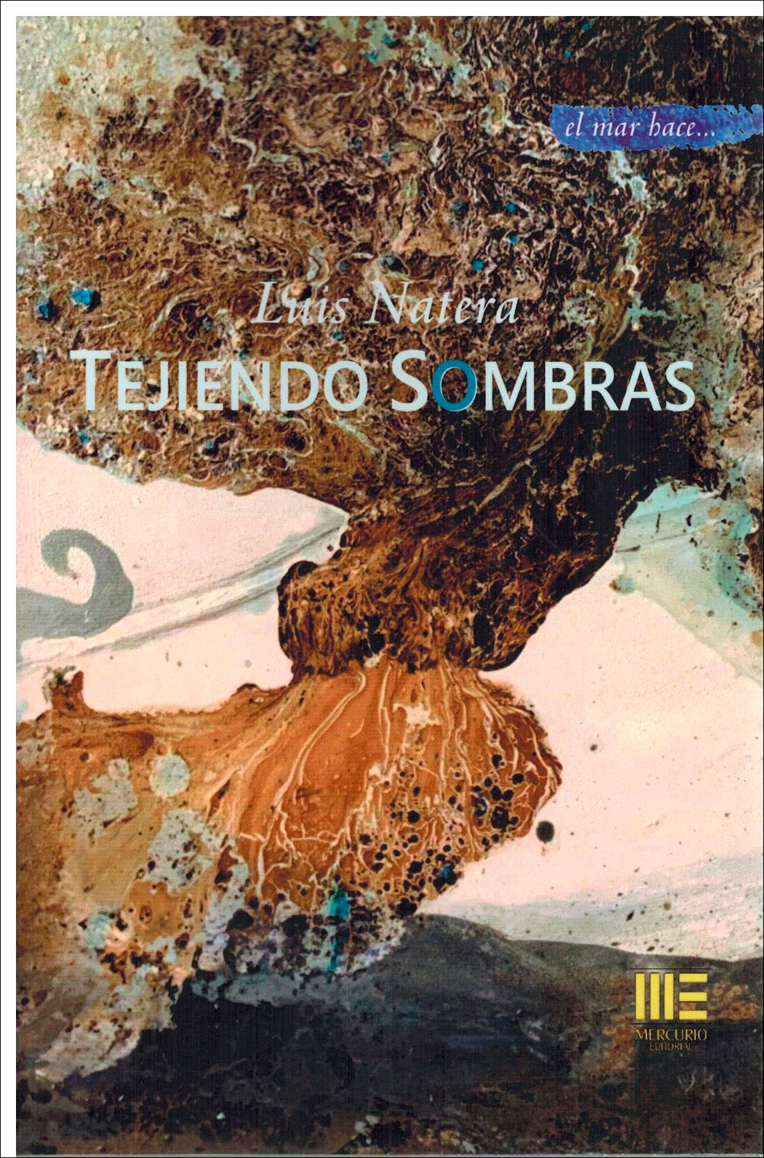 Tejiendo sombras