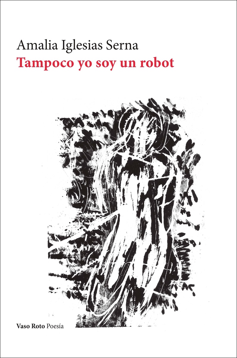 Imagen 0 de Tampoco yo soy un robot  (Tapa blanda Tapa blanda con solapas)