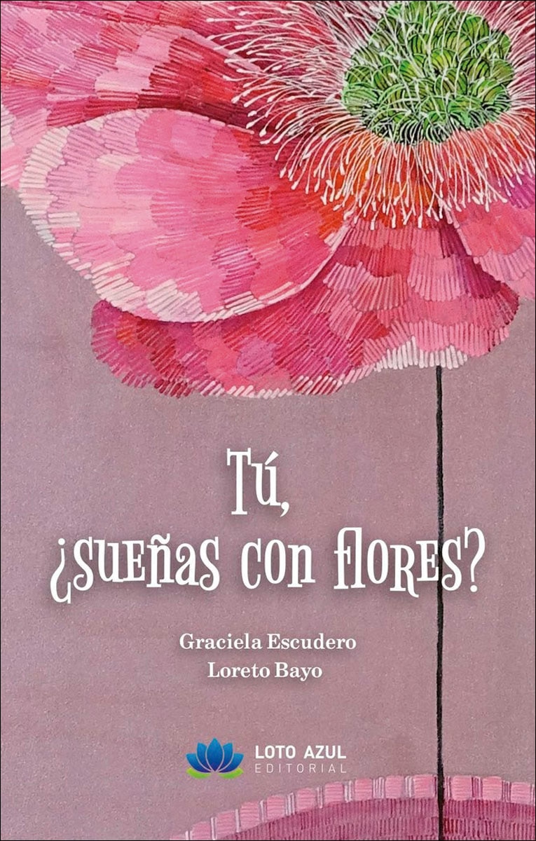 Tú, ¿sueñas con flores? 1