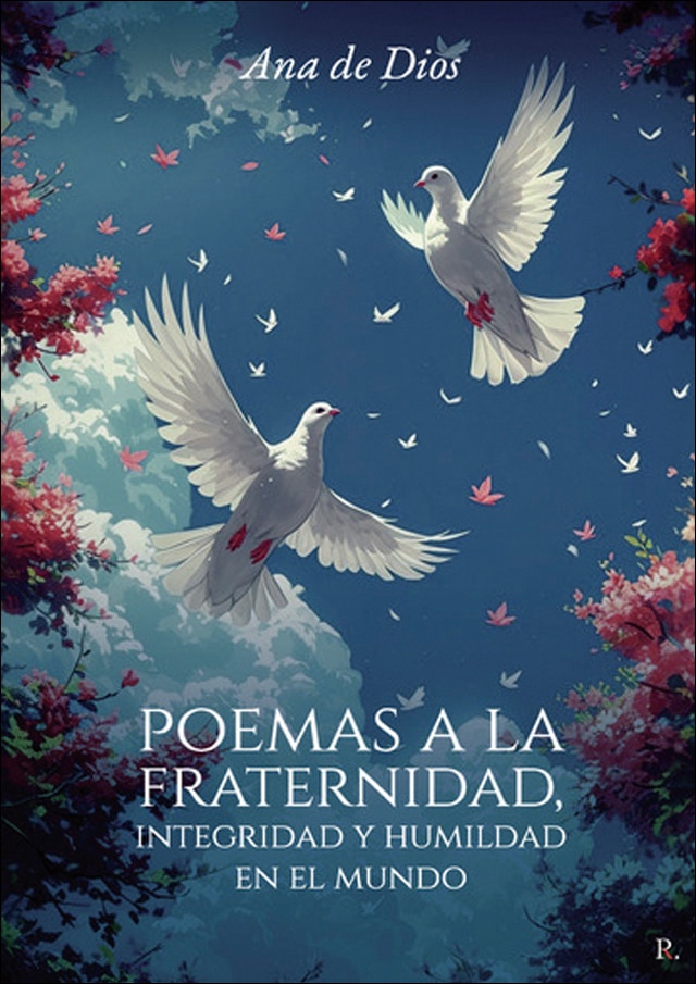 Poemas a la fraternidad, integridad y humildad 1