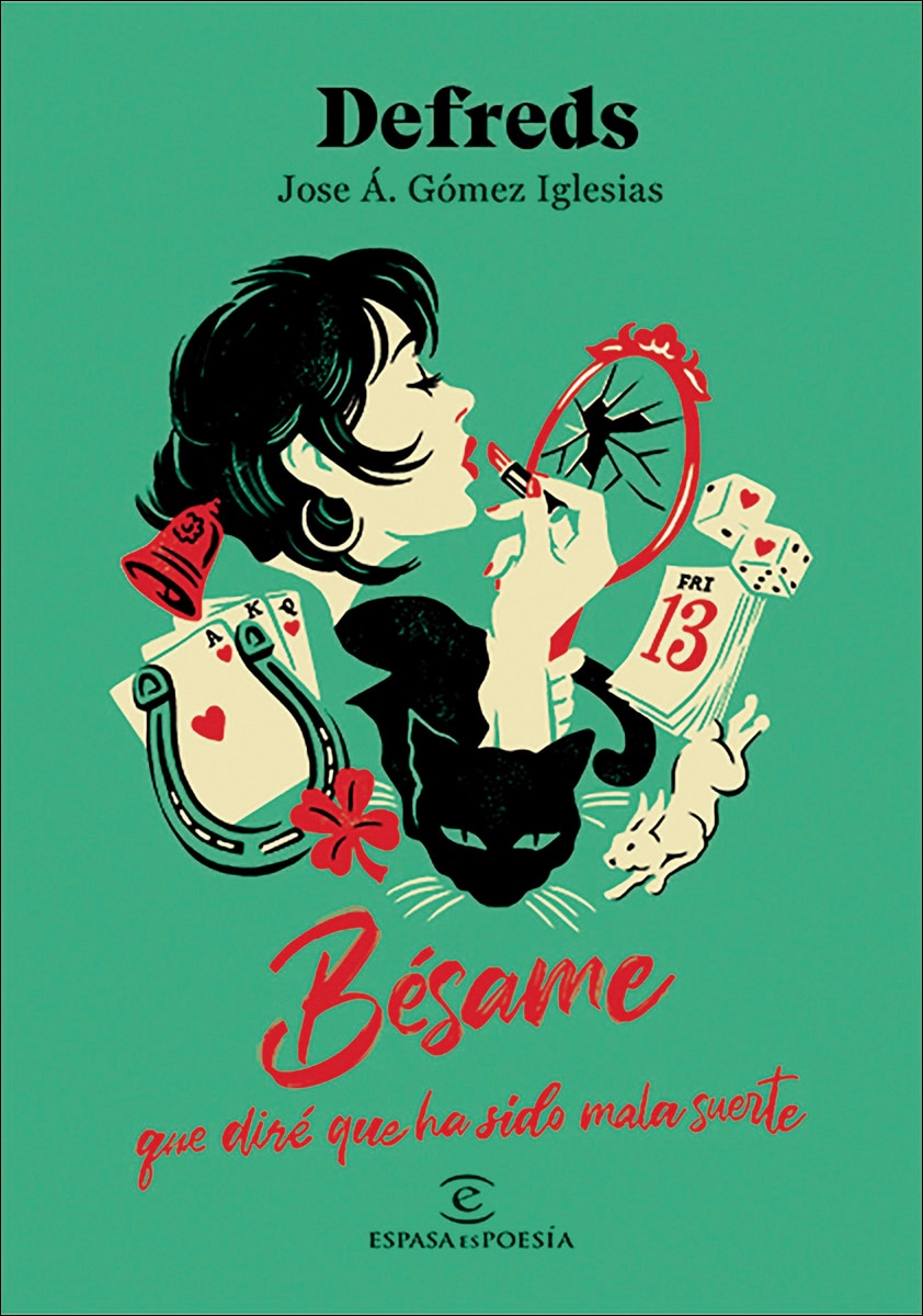 Bésame, que diré que ha sido mala suerte (Capa mole com abas) 2