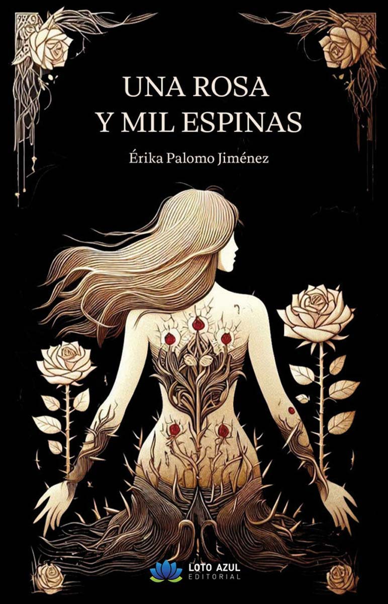 Una rosa y mil espinas 1
