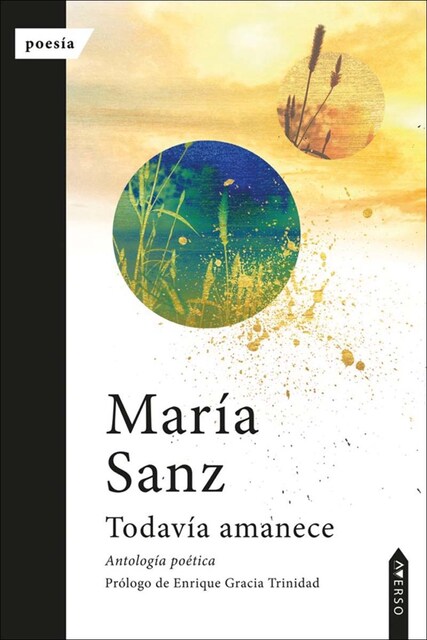 Imagen 0 de Todavía amanece. Antología poética (Tapa blanda)