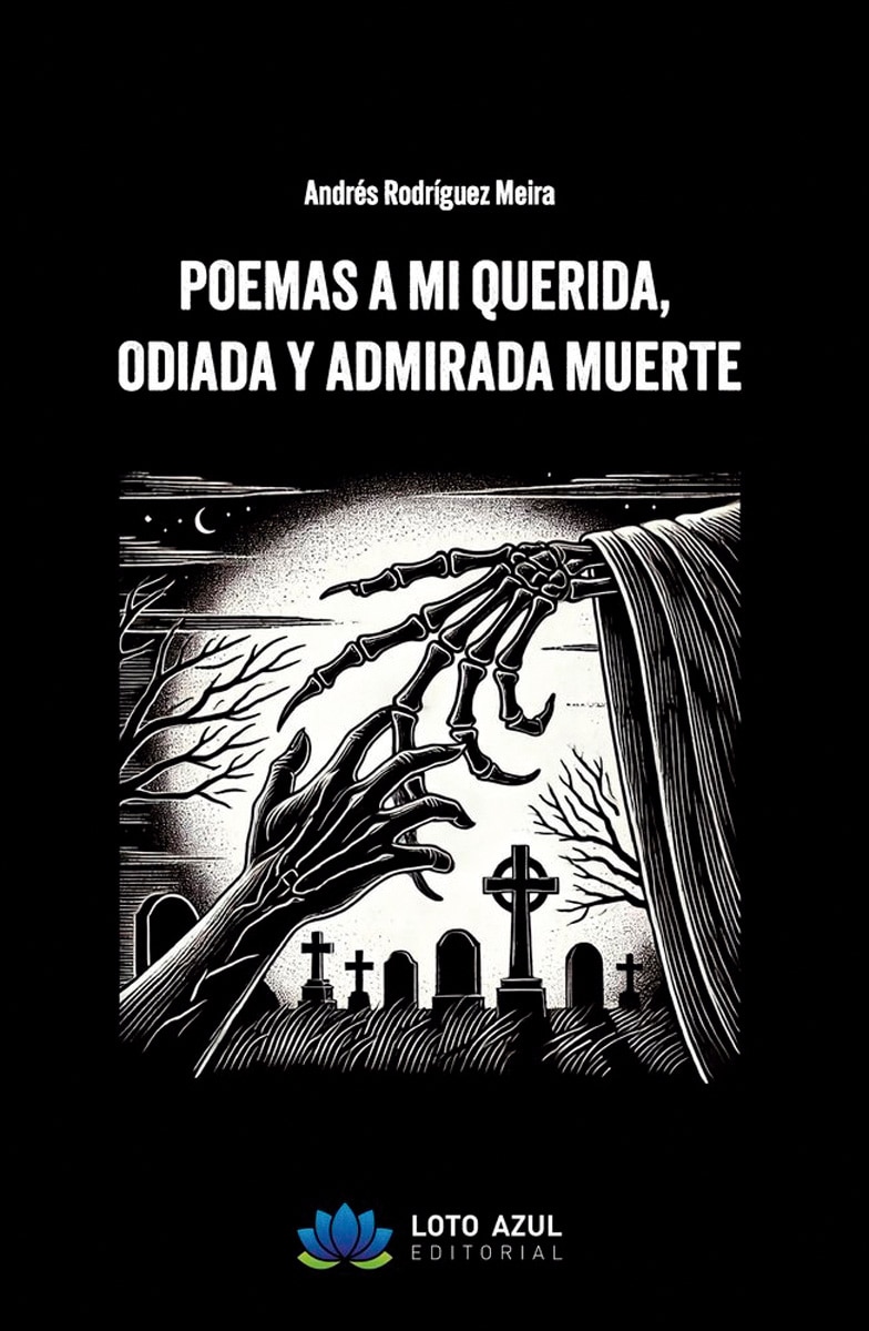Poemas a mi querida, odiada y admirada muerte 1