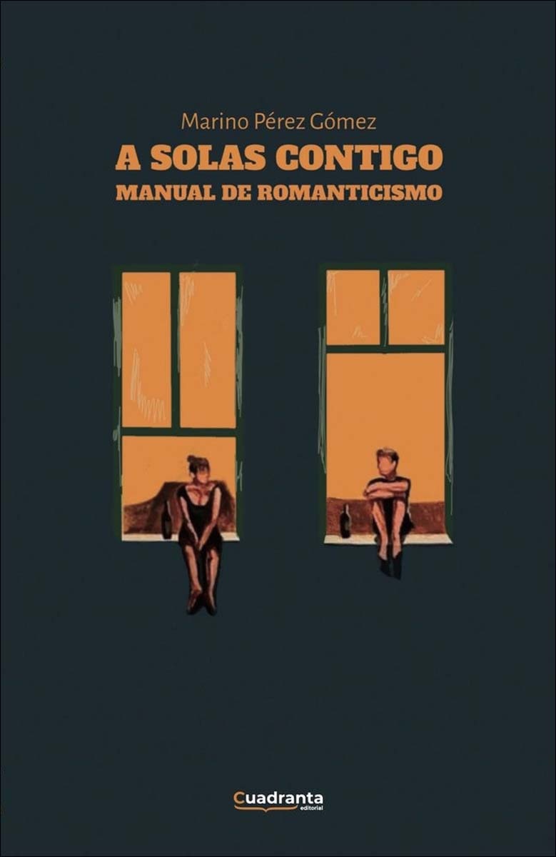 A solas contigo: Manual de romanticismo 1