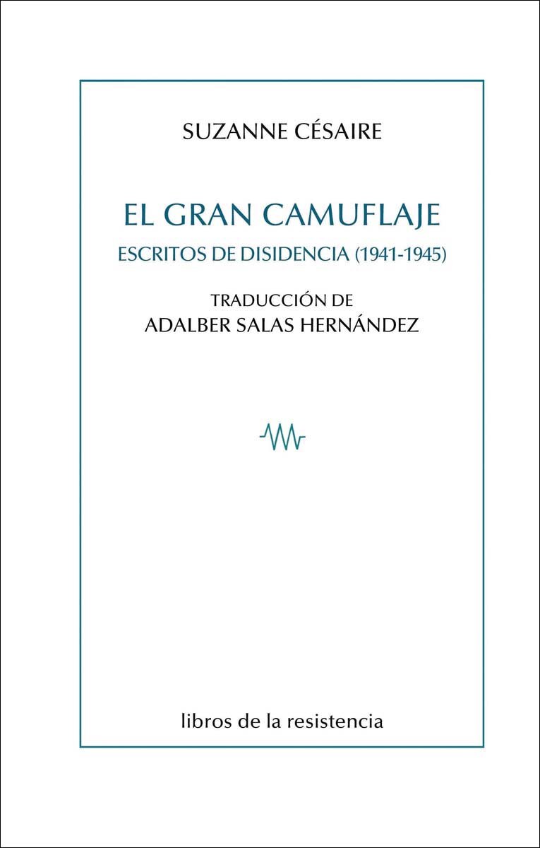 Imagem 0 de El gran camuflaje: Escritos de disidencia (1941-1945)