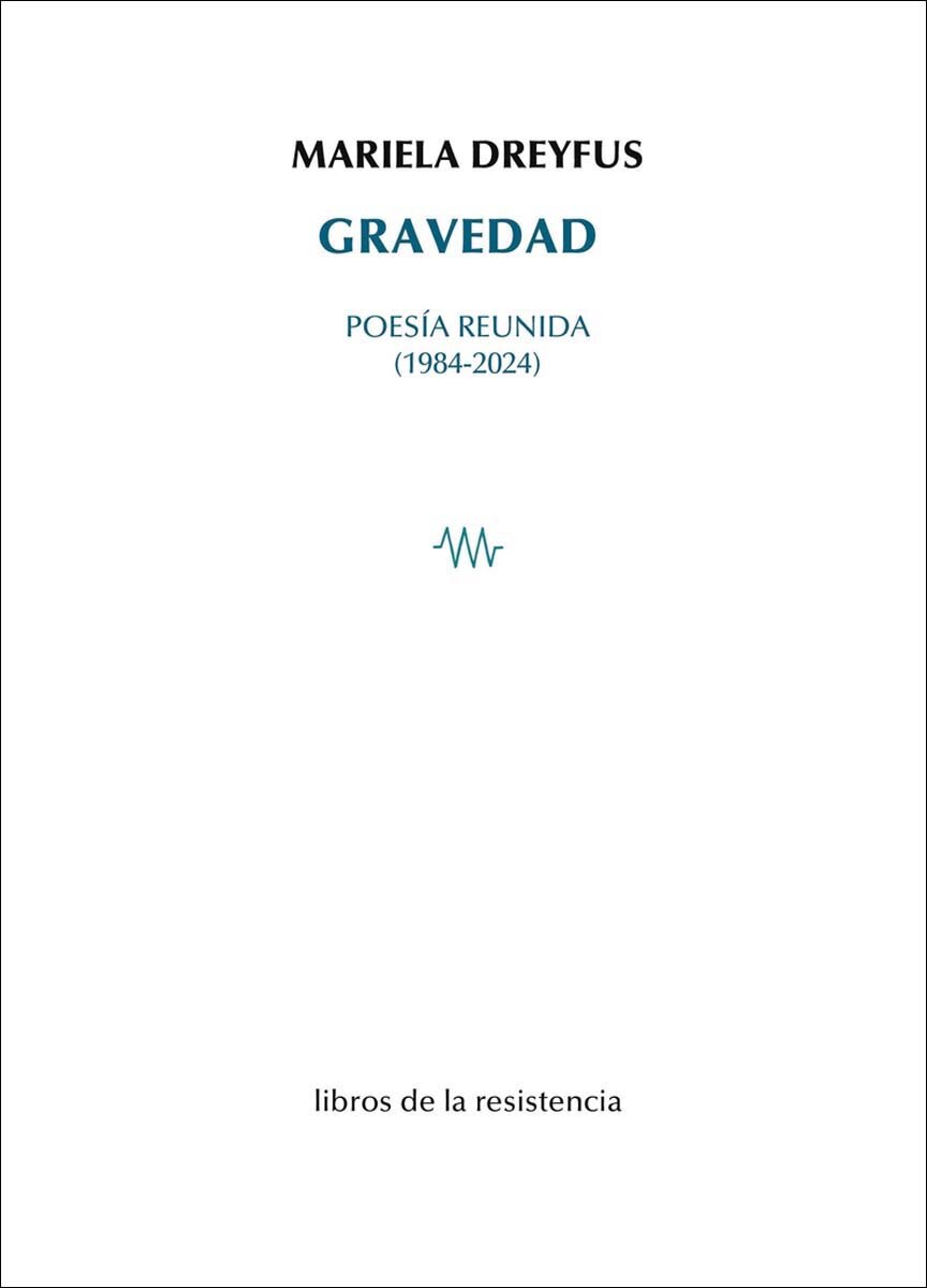 Imagem 0 de Gravedad: Poesía reunida (1984-2024)