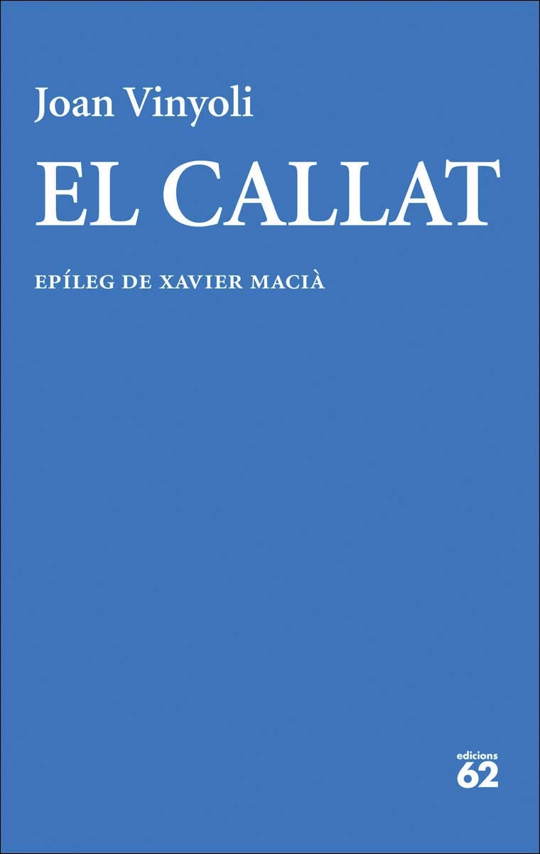 Imagen 0 de El Callat  (Tapa blanda con solapas)