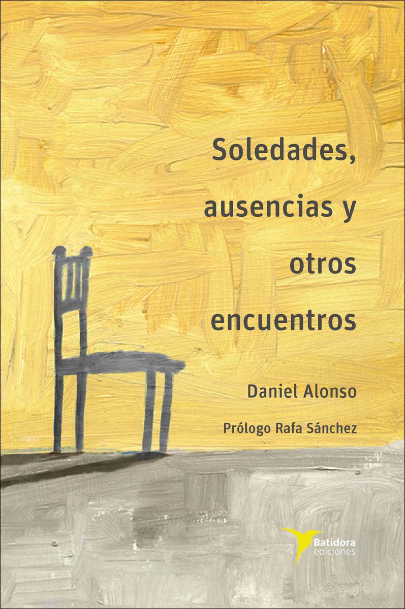 Imagem 0 de Soledades, ausencias y otros encuentros (Capa mole com abas)