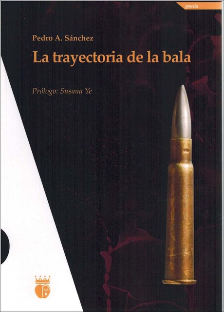 Imagen 0 de La trayectoria de la bala  (Tapa blanda con solapas)