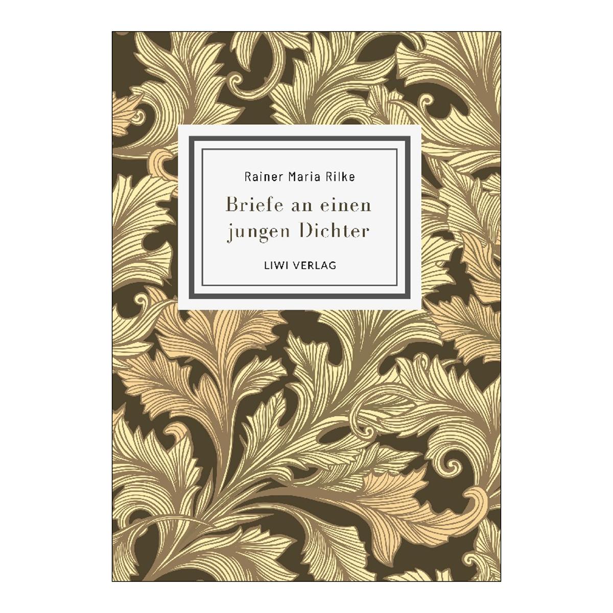 Rainer maria rilke: briefe an einen jungen dichter 1