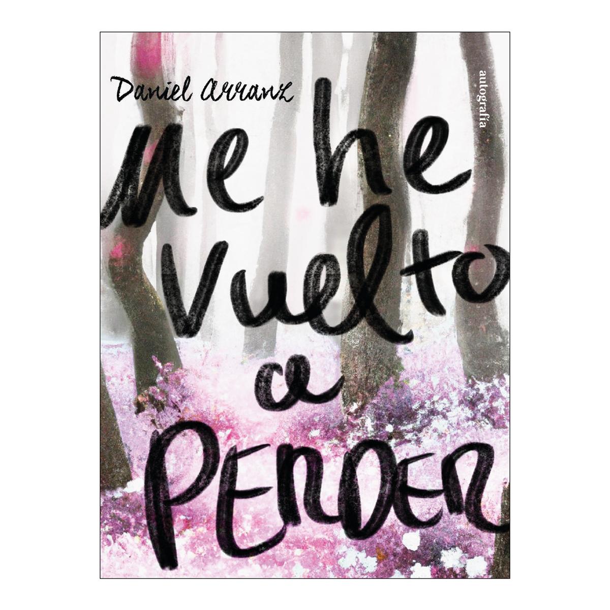 Me he vuelto a perder 1