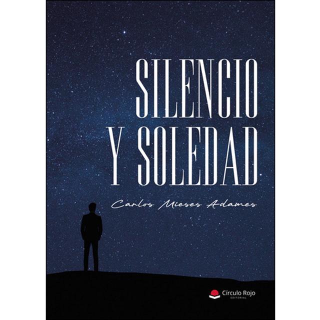 Silencio y soledad 1