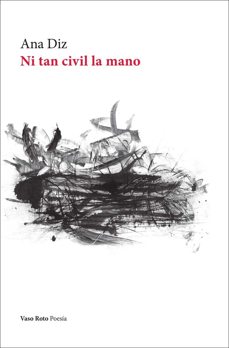 Ni tan civil la mano (Capa mole com abas) 1