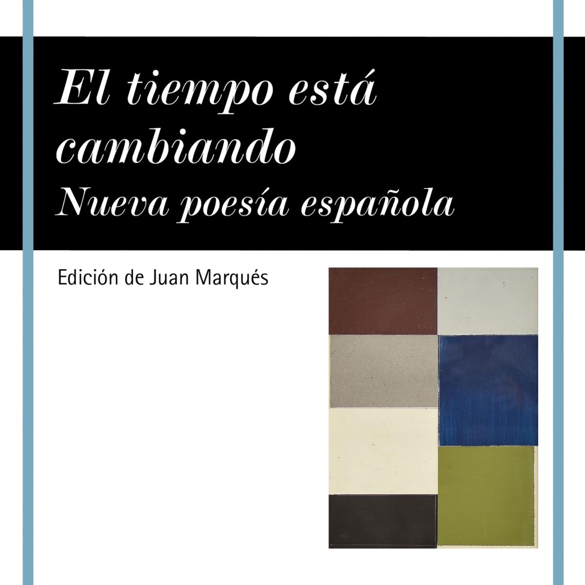 Imagem 0 de El tiempo está cambiando: Nueva poesía española (Capa mole com abas)