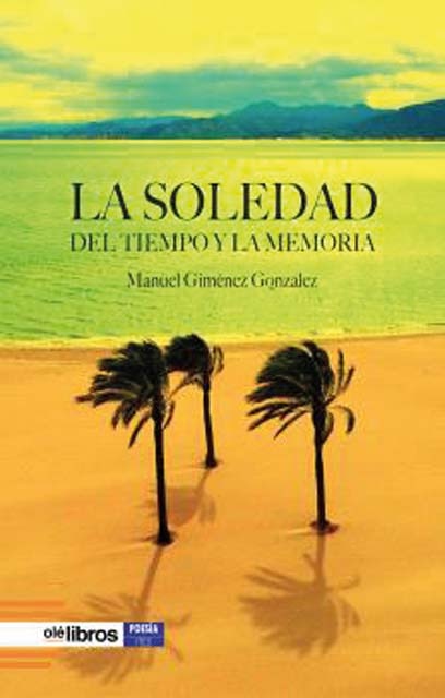 La soledad del tiempo y la memoria 1