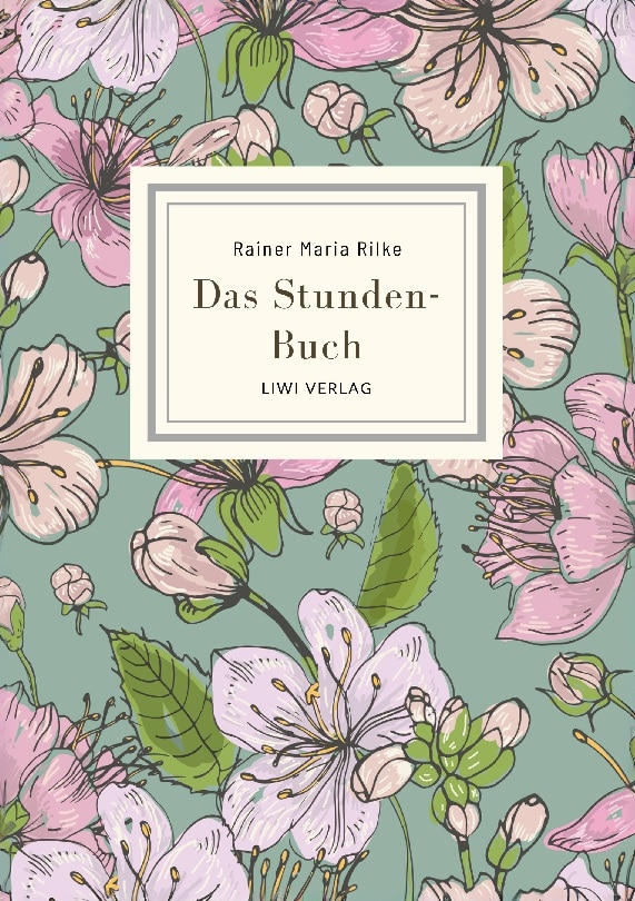 Rainer maria rilke: das stunden-buch.Vollständige 1