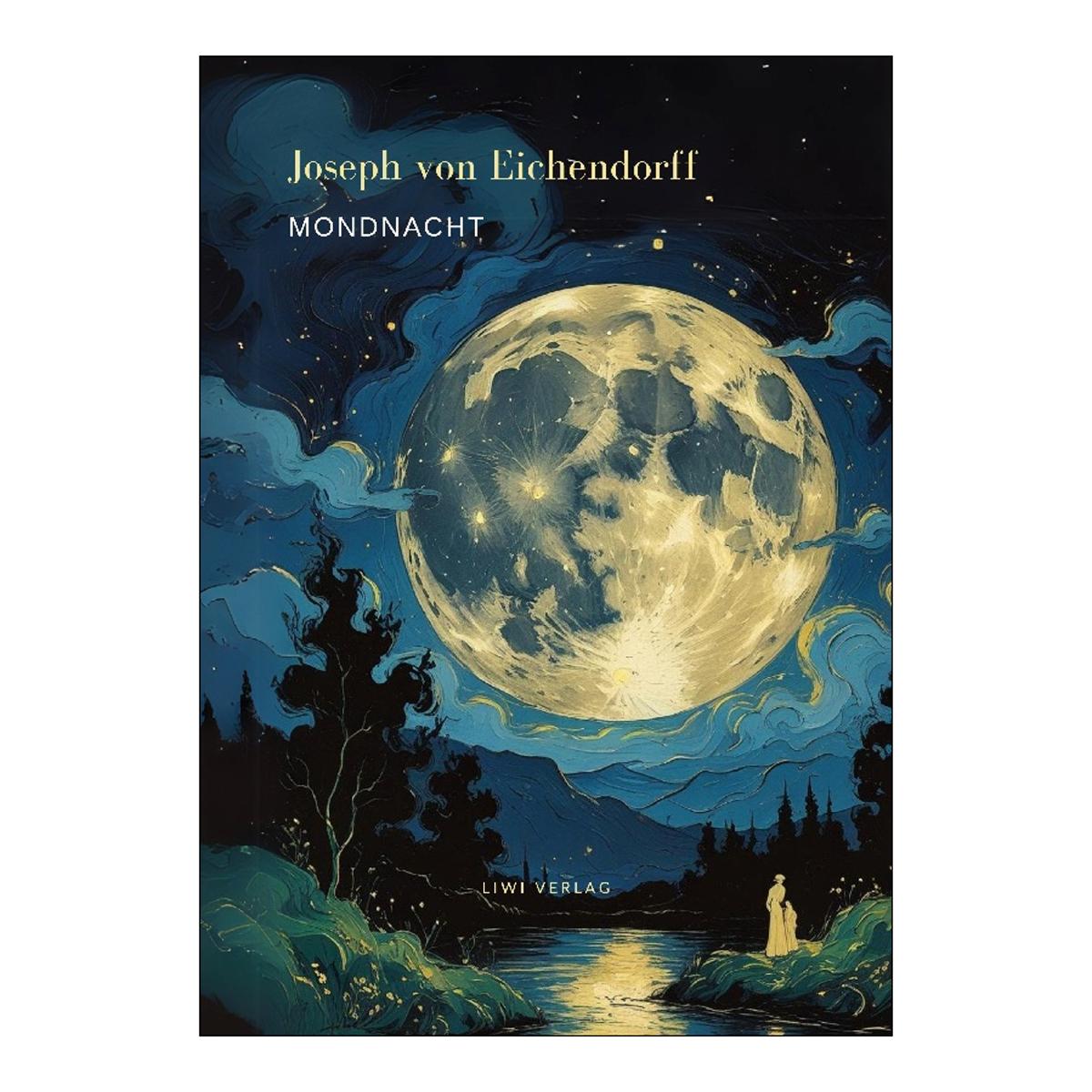 Mondnacht - die schönsten gedichte 1