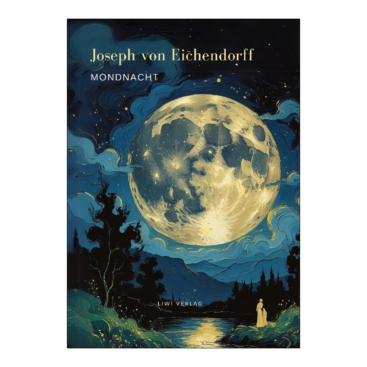 Mondnacht - die schönsten gedichte 1