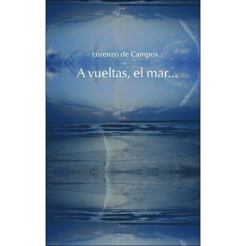 A la vuelta, el mar 1