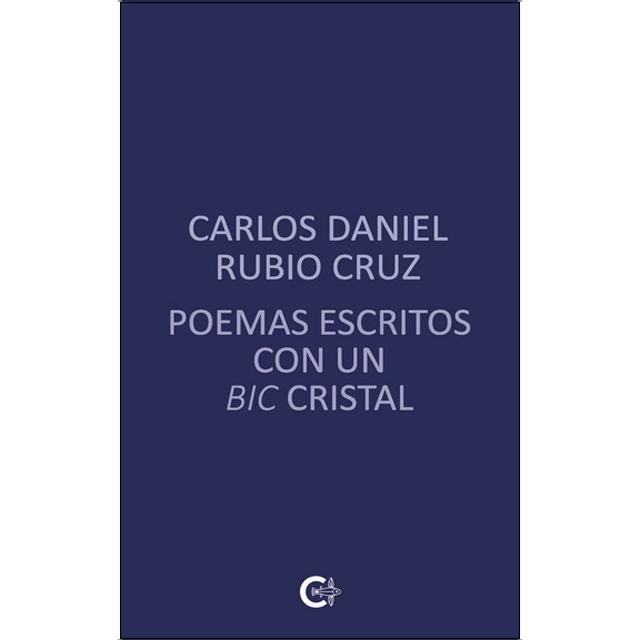 Poemas escritos con un bic cristal 1