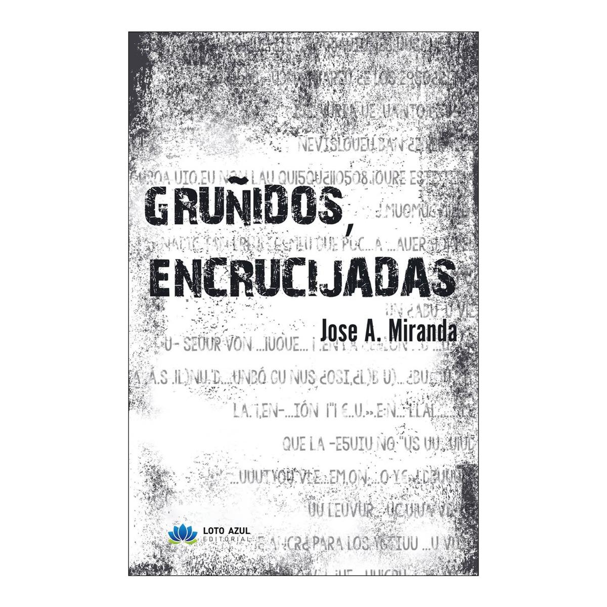 Gruñidos, encrucijadas 1